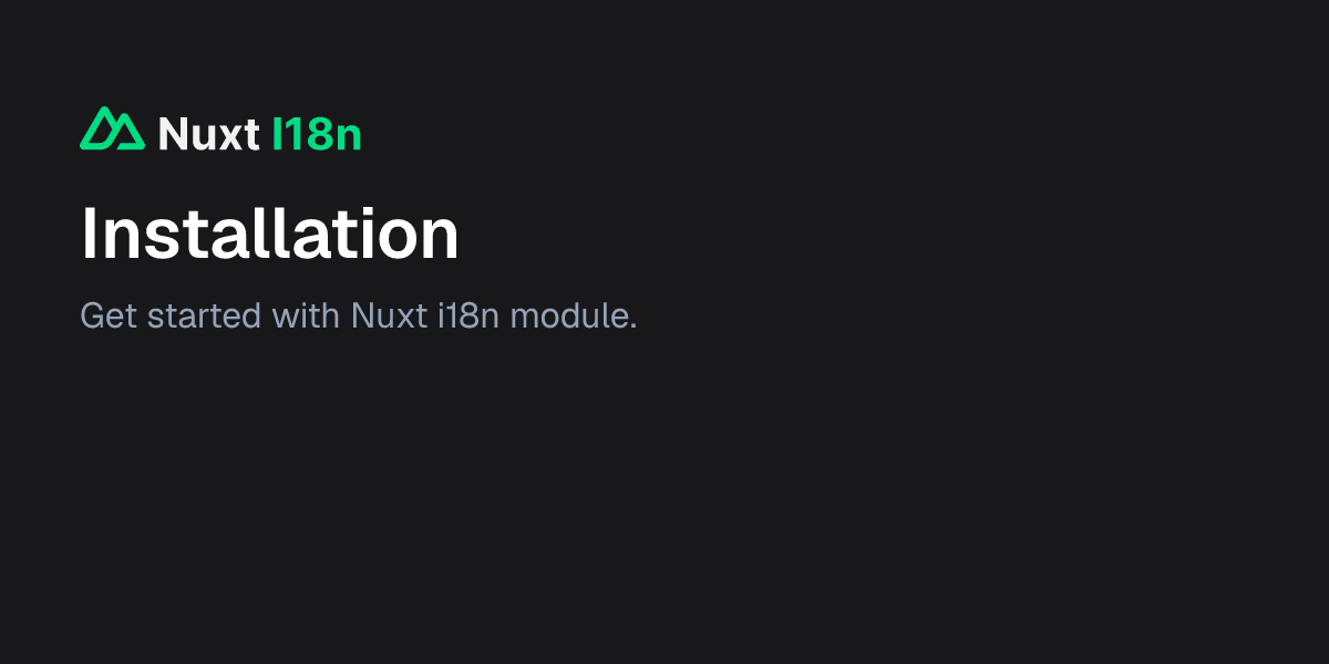 Installation - Nuxt I18n